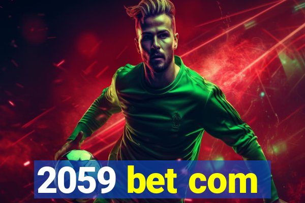 2059 bet com